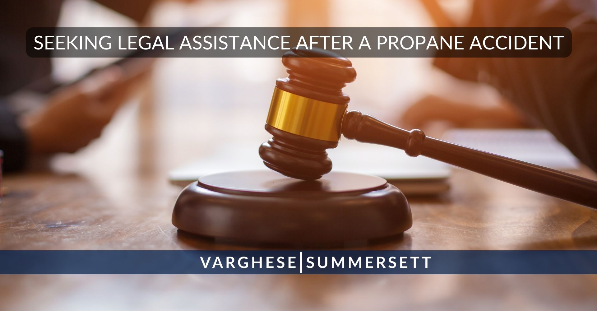 Seeking Legal Assistance After a Propane Accident
