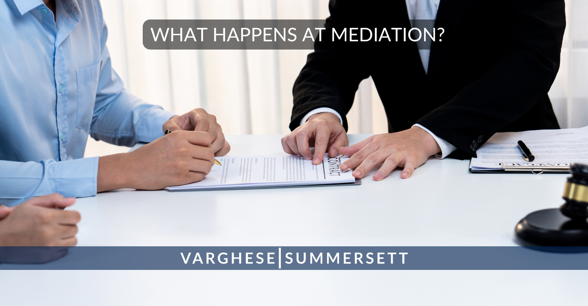 What Happens at Mediation