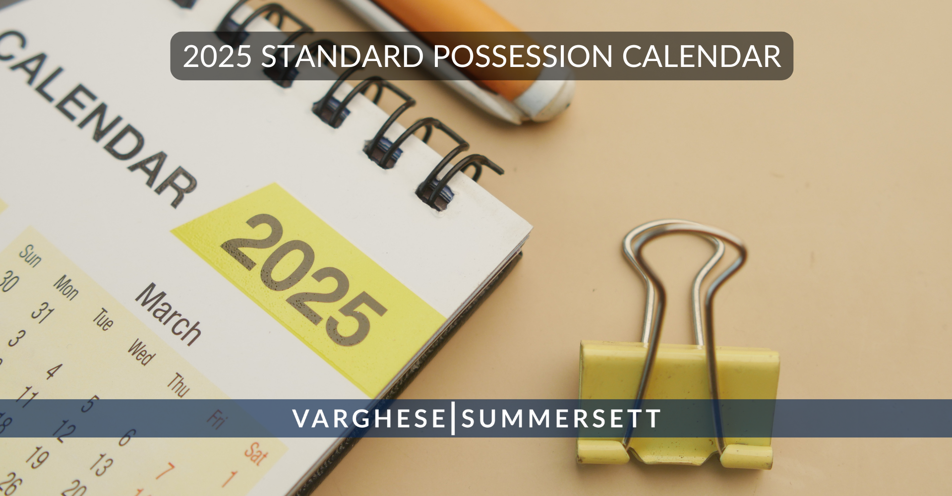 Texas Standard Possession Calendar 2025