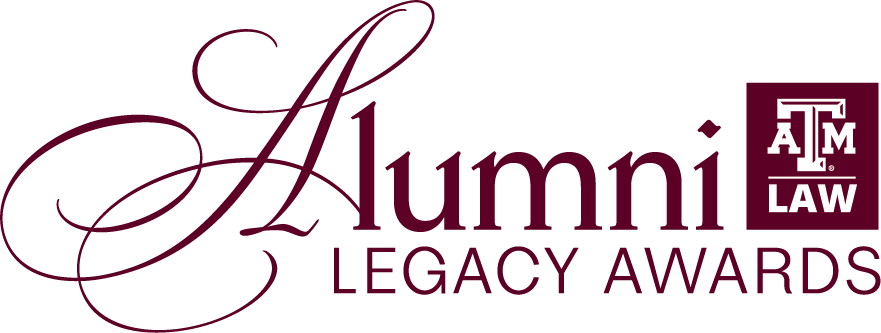Alumnin Legacy Awards Texas A&M Law