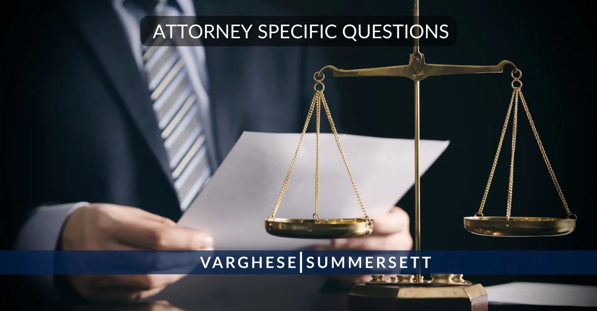 Attorney Specific Questions to Ask