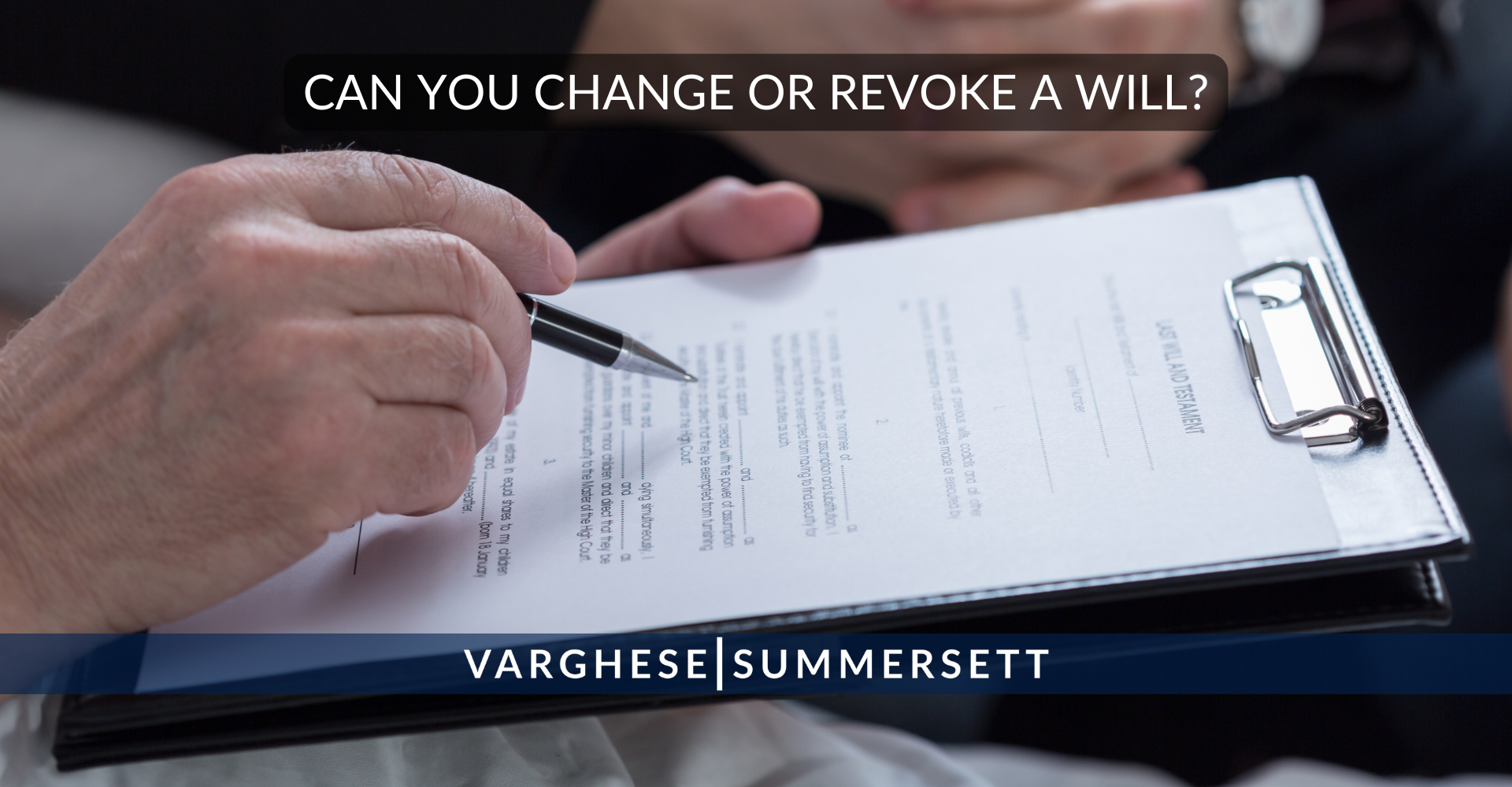 Can you change or revoke a will