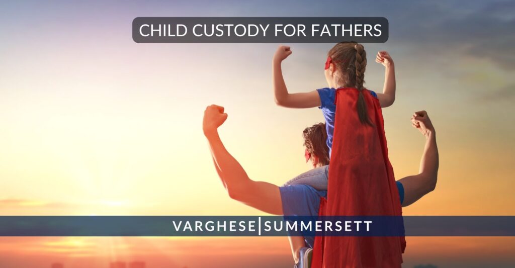 Child Custody for Fathers
