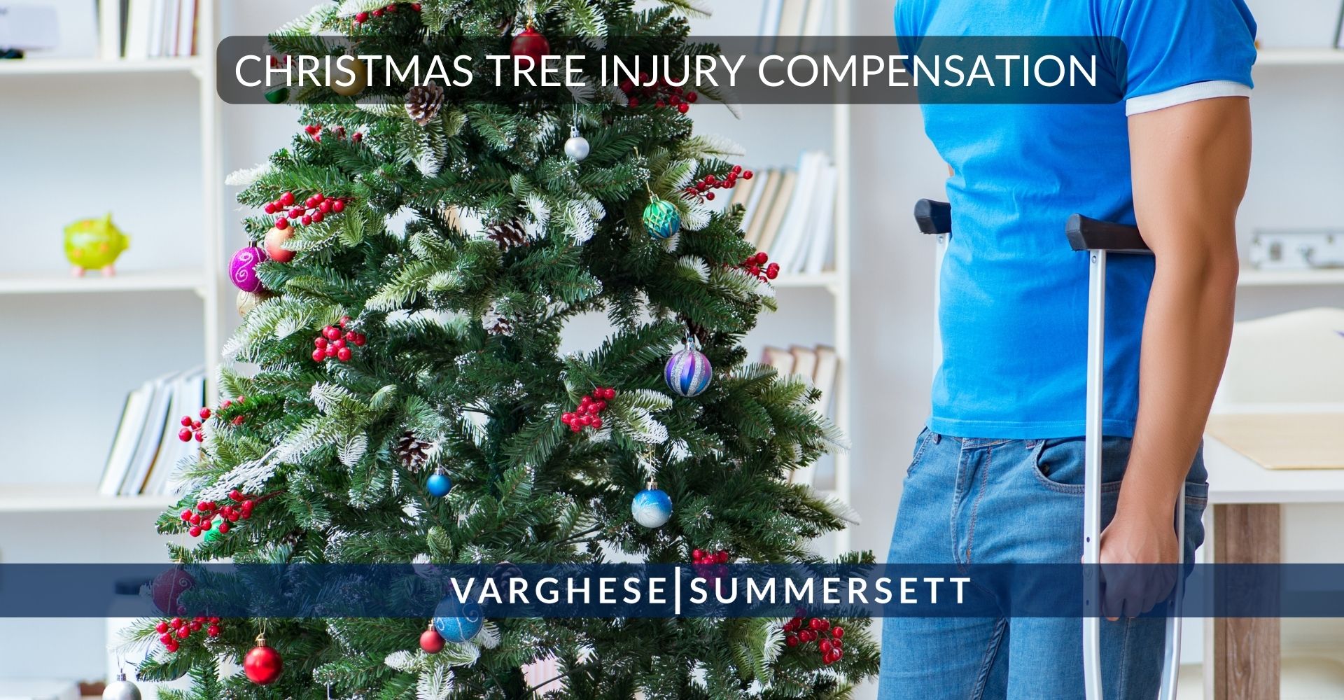 Christmas Tree Injury Compensation