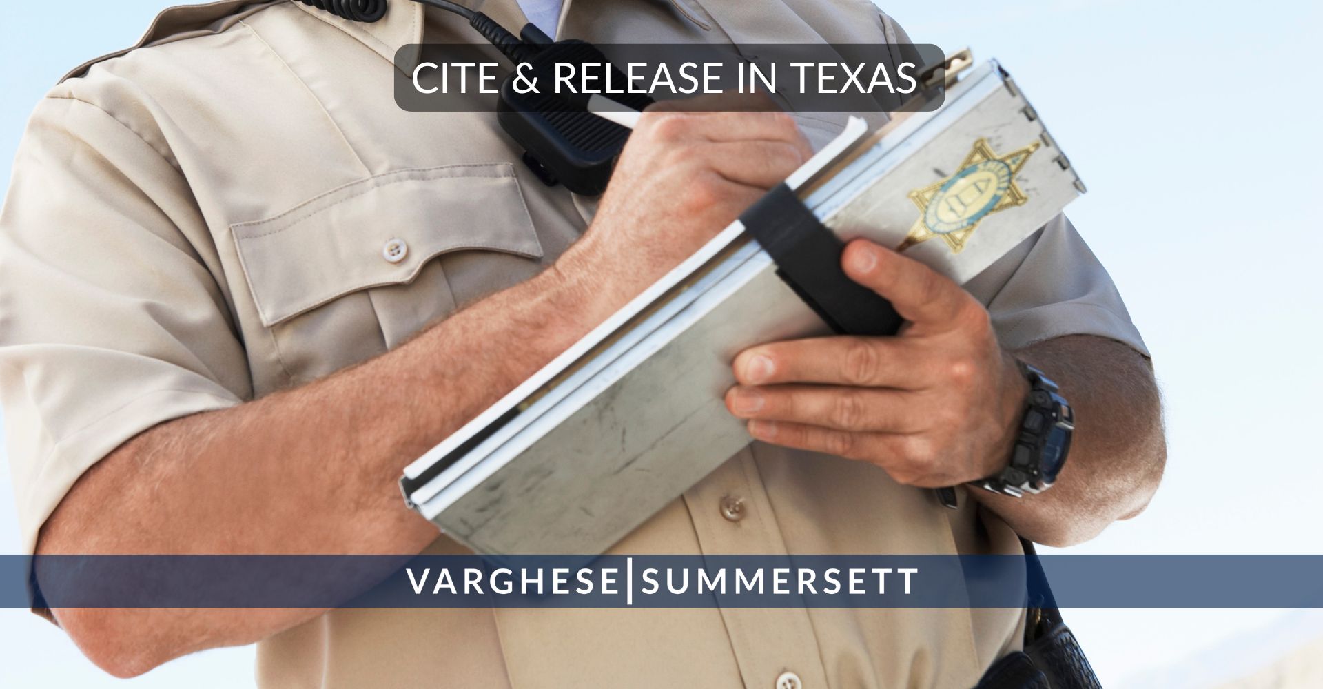 Cite and Release in Texas