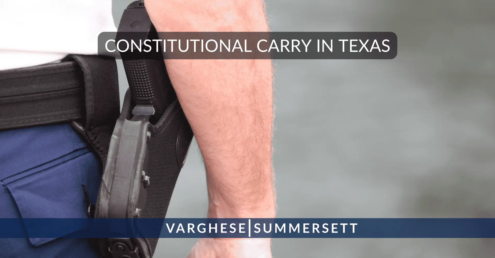 Constitutional Carry in Texas 1 | Varghese Summersett inner-img