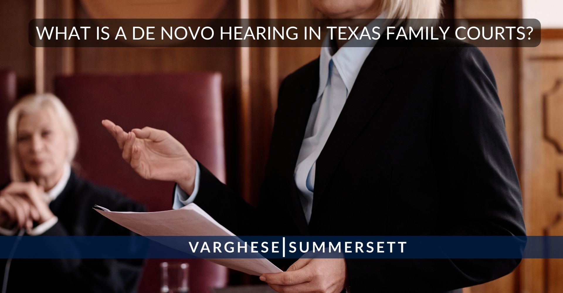 De Nove Hearing in Texas Family Courts