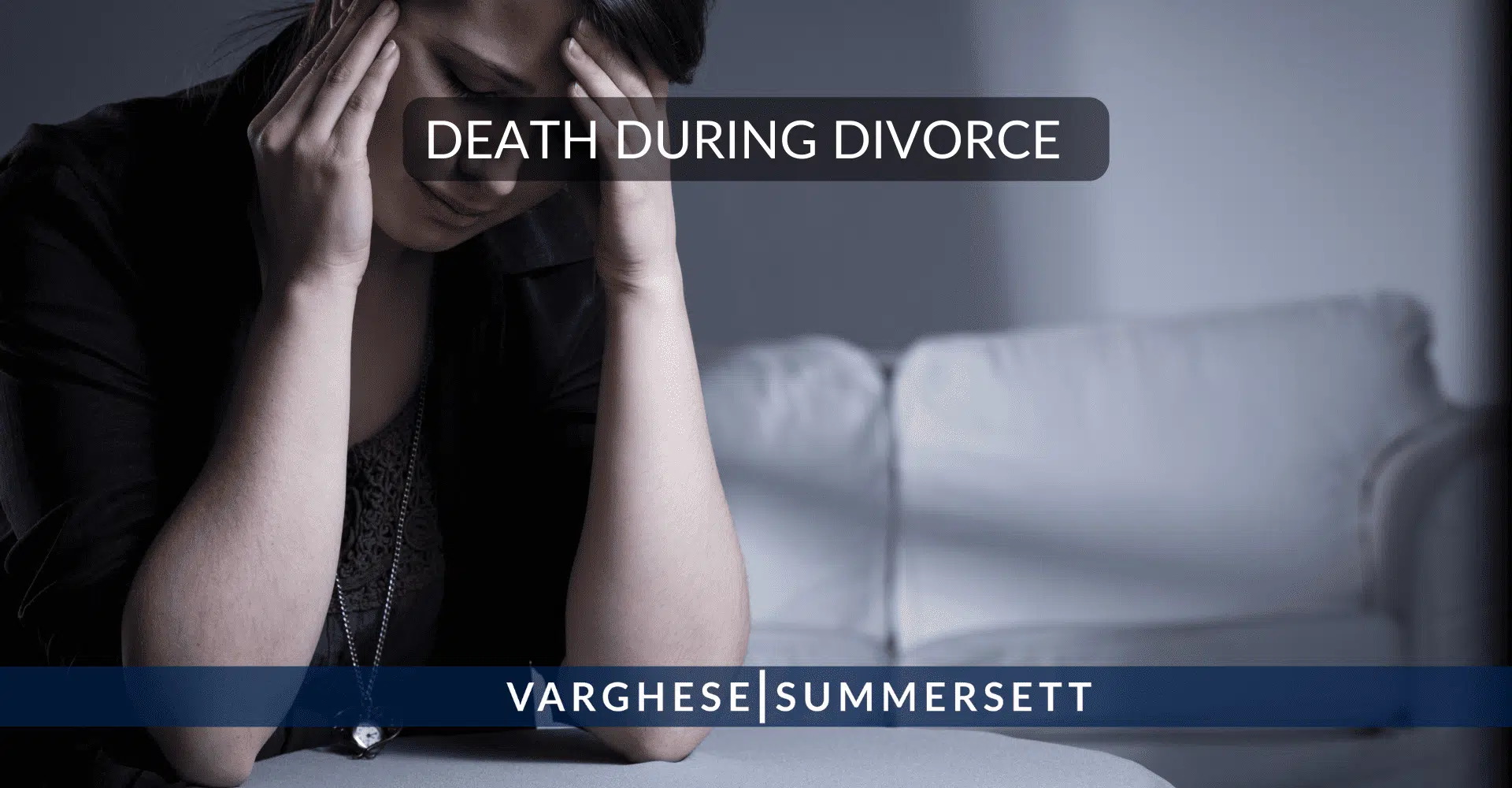 Death During Divorce
