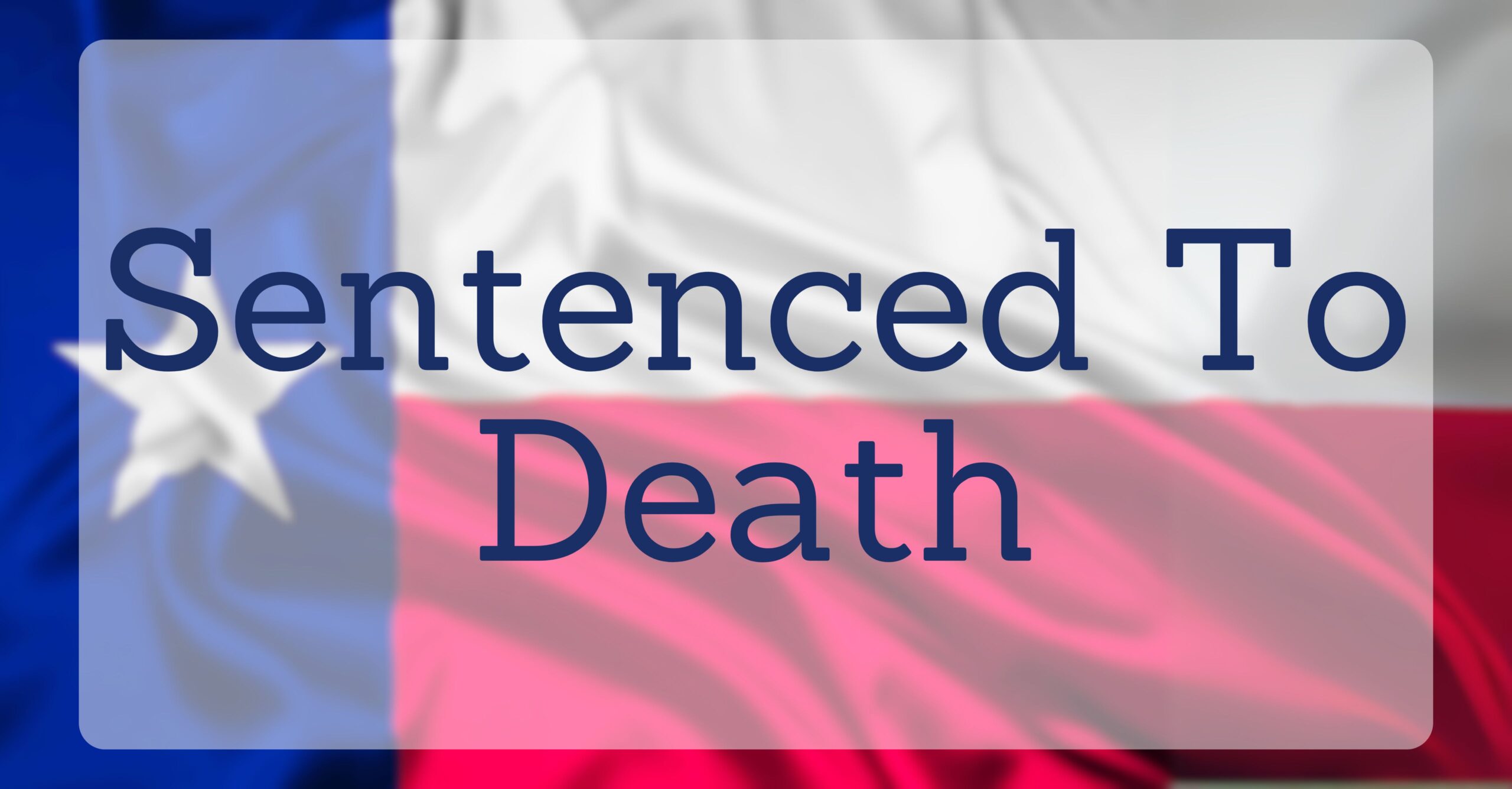 Sentenced to Death