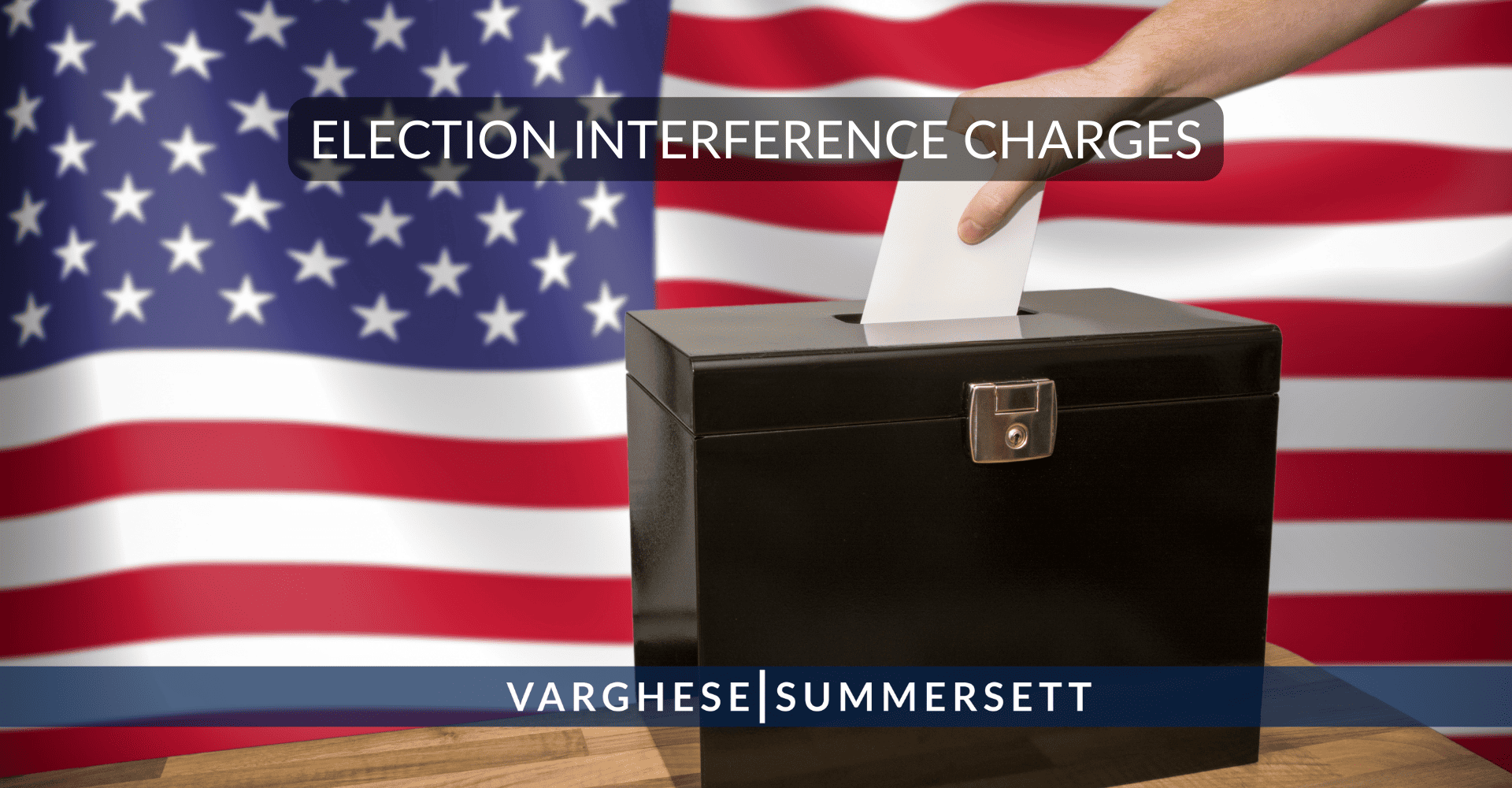 Election Interference Charges