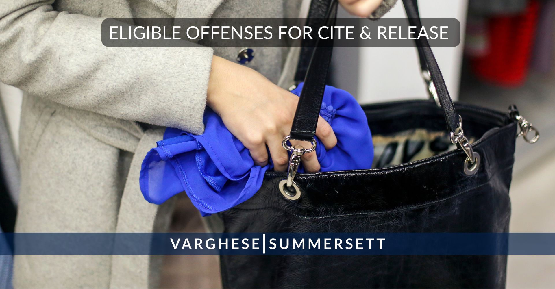 Eligible Offenses for Cite & Release