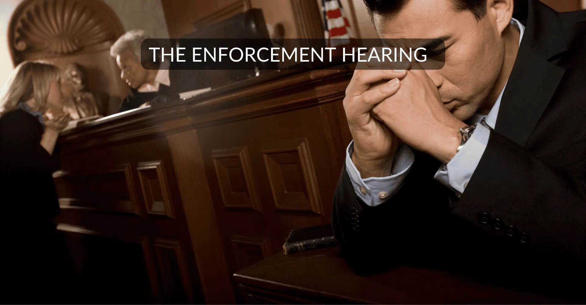 Enforcment Hearing