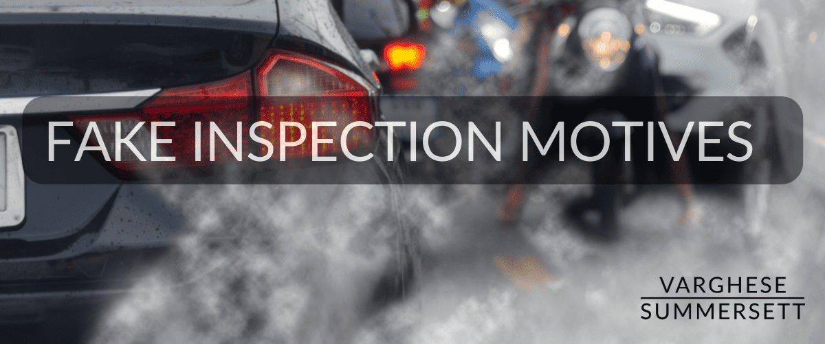 Fake Inspection Motives