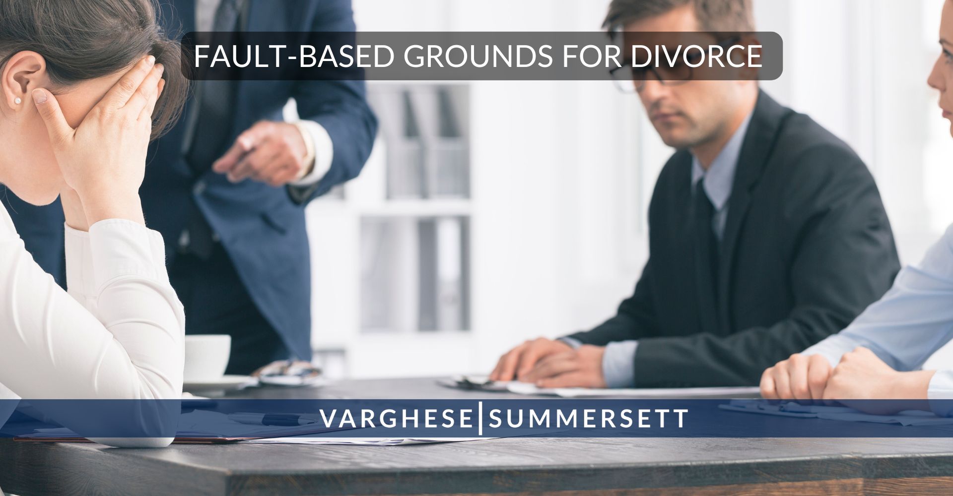 Fault Based Grounds for divorce