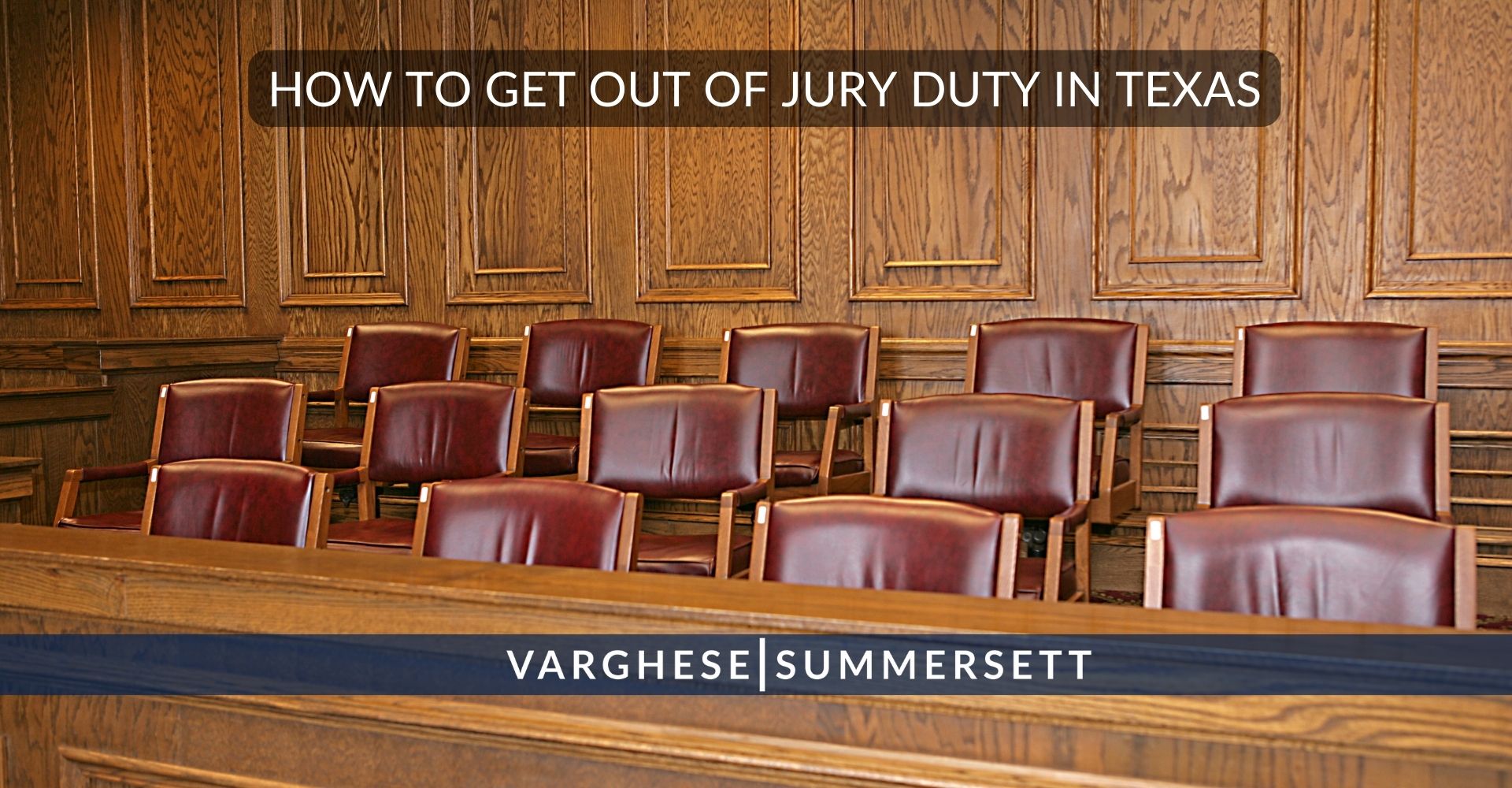 How to Get Out of Jury Duty in Texas