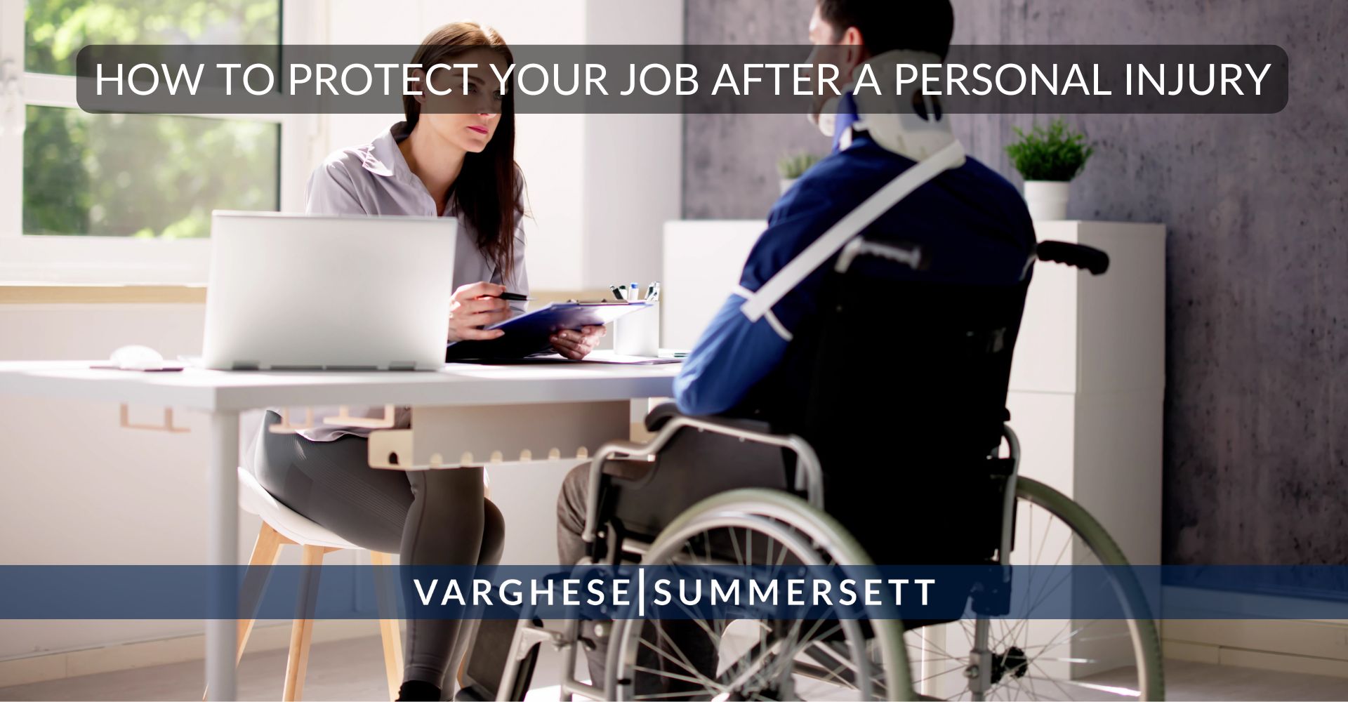How to Protect Your Job After Personal Injury