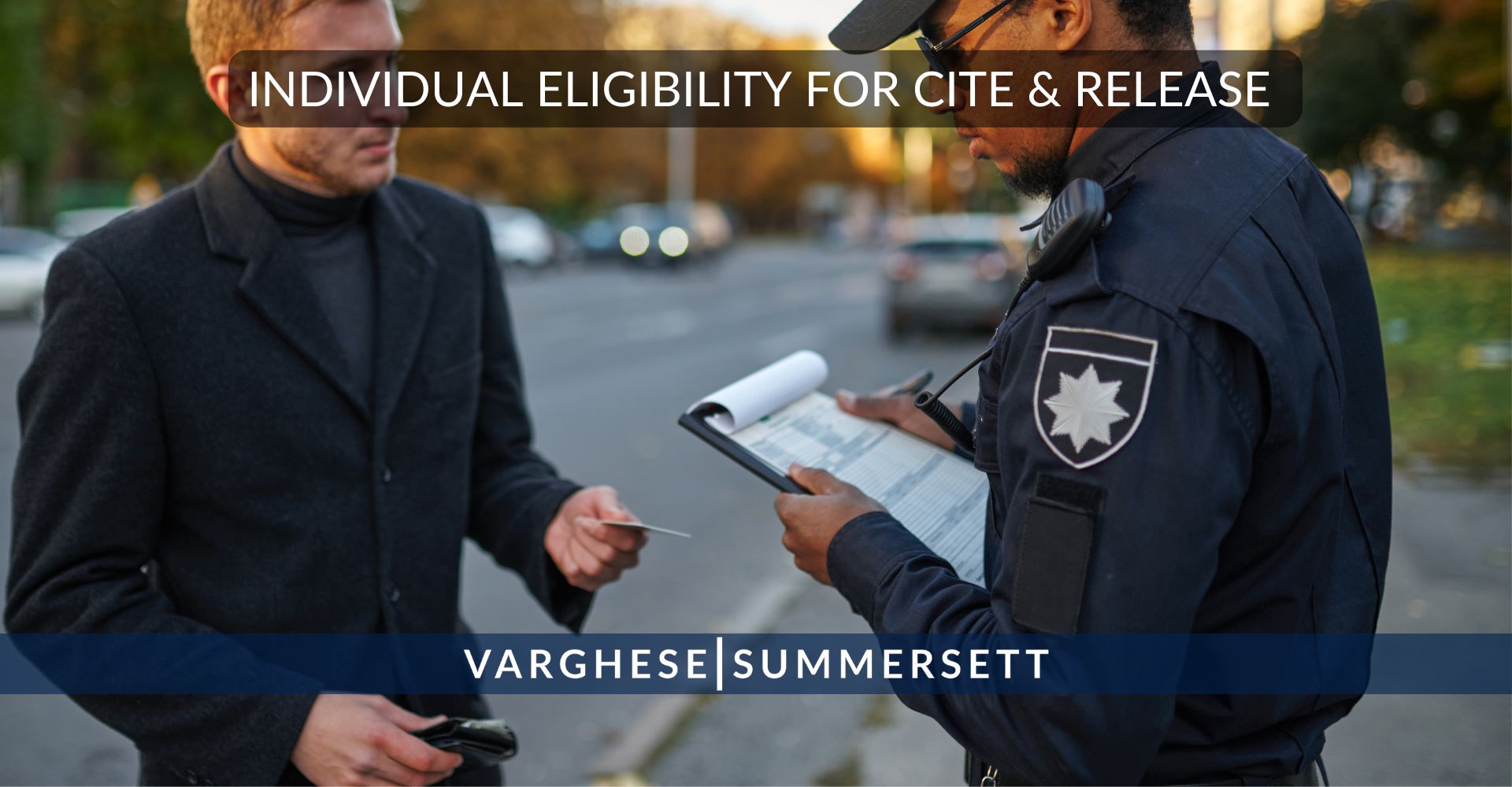 Individual Eligibility for Cite & Release in Texs