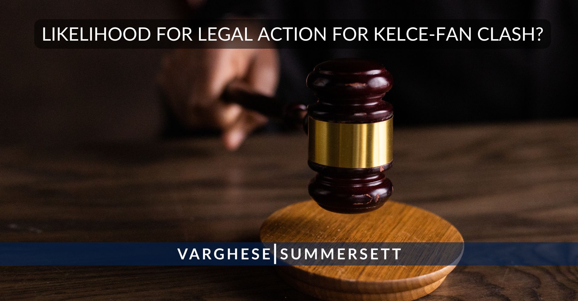Legal Action for Kelce-Fan Clash?