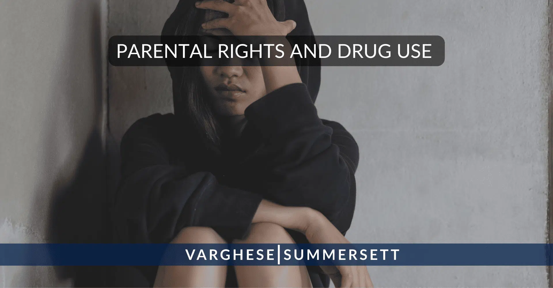parental rights and drug use
