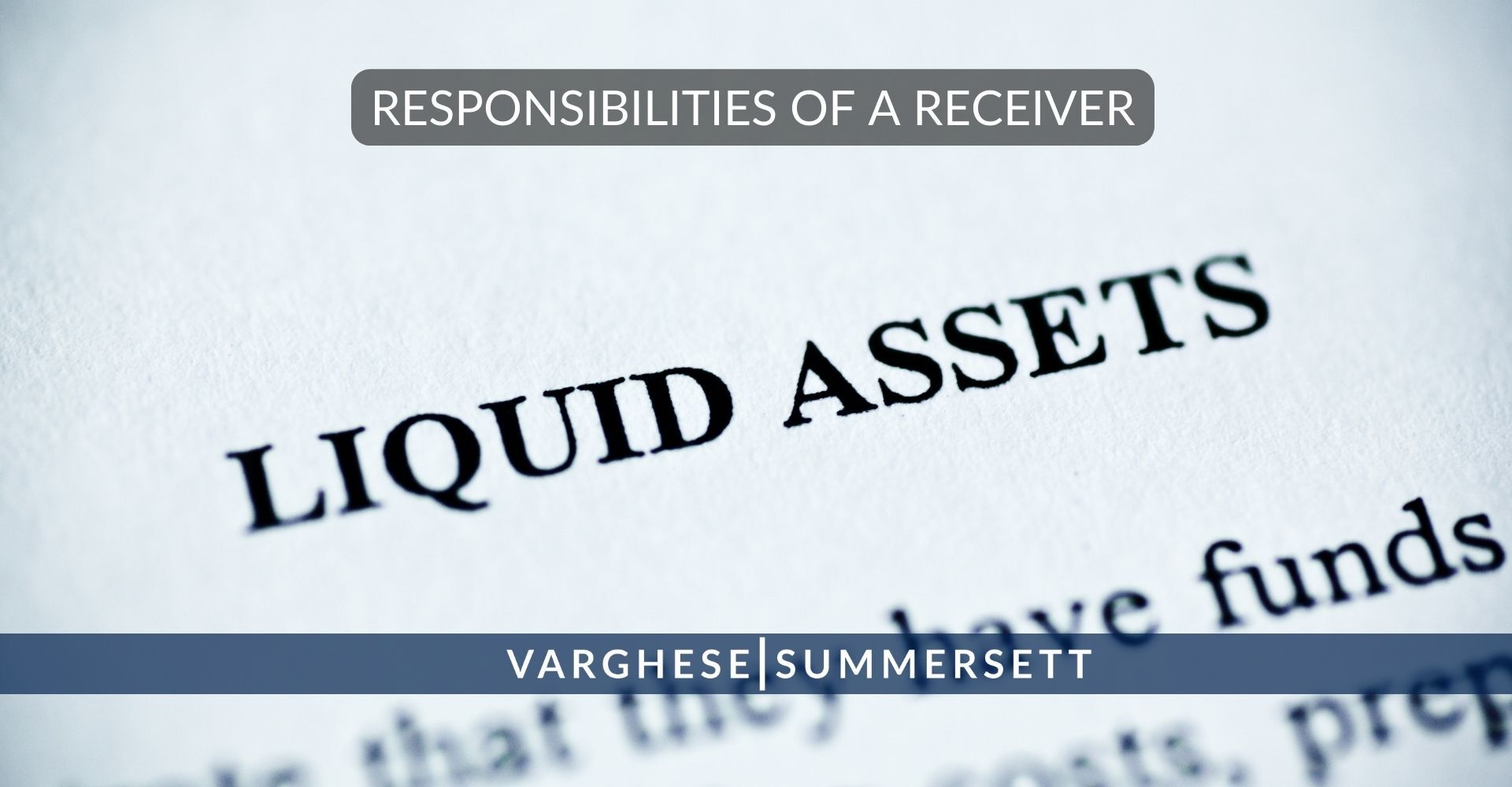 Responsibilites of a divorce receiver