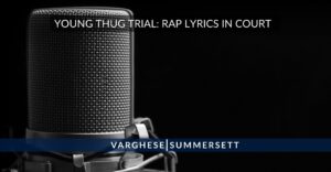 Young Thug: Las letras de rap en los juicios penales