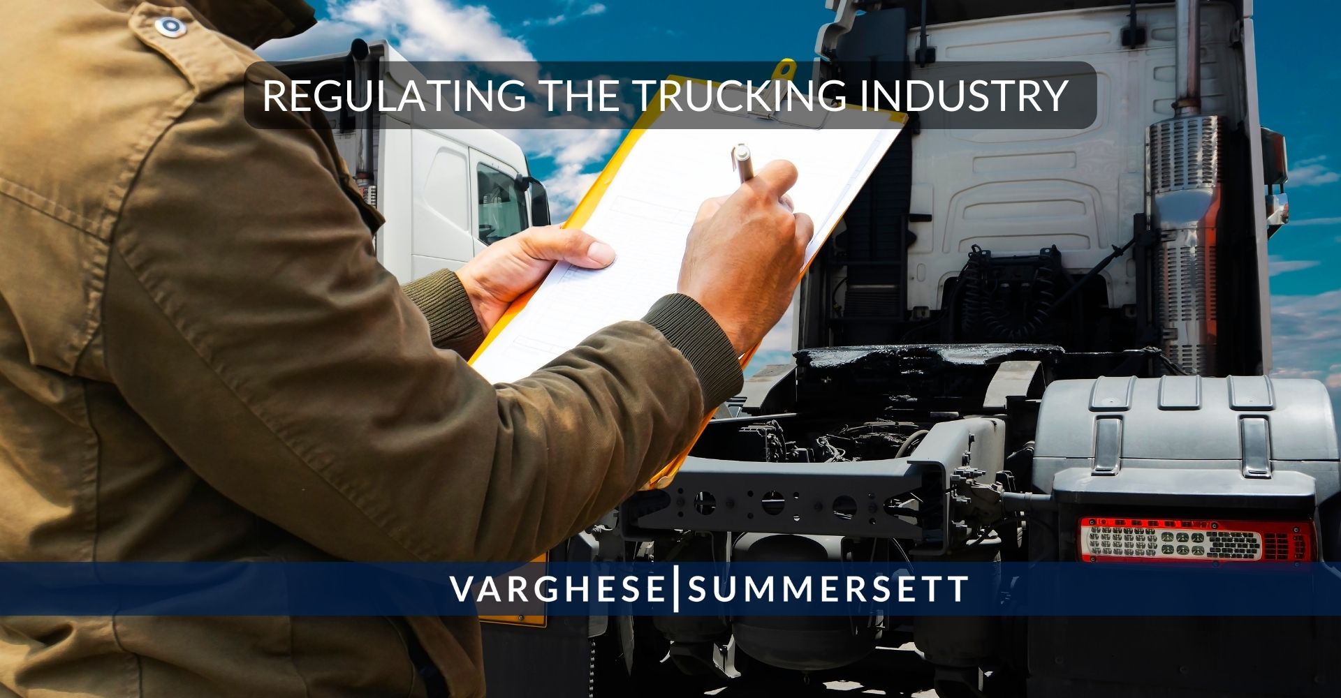 Regulating the Trucking Industry