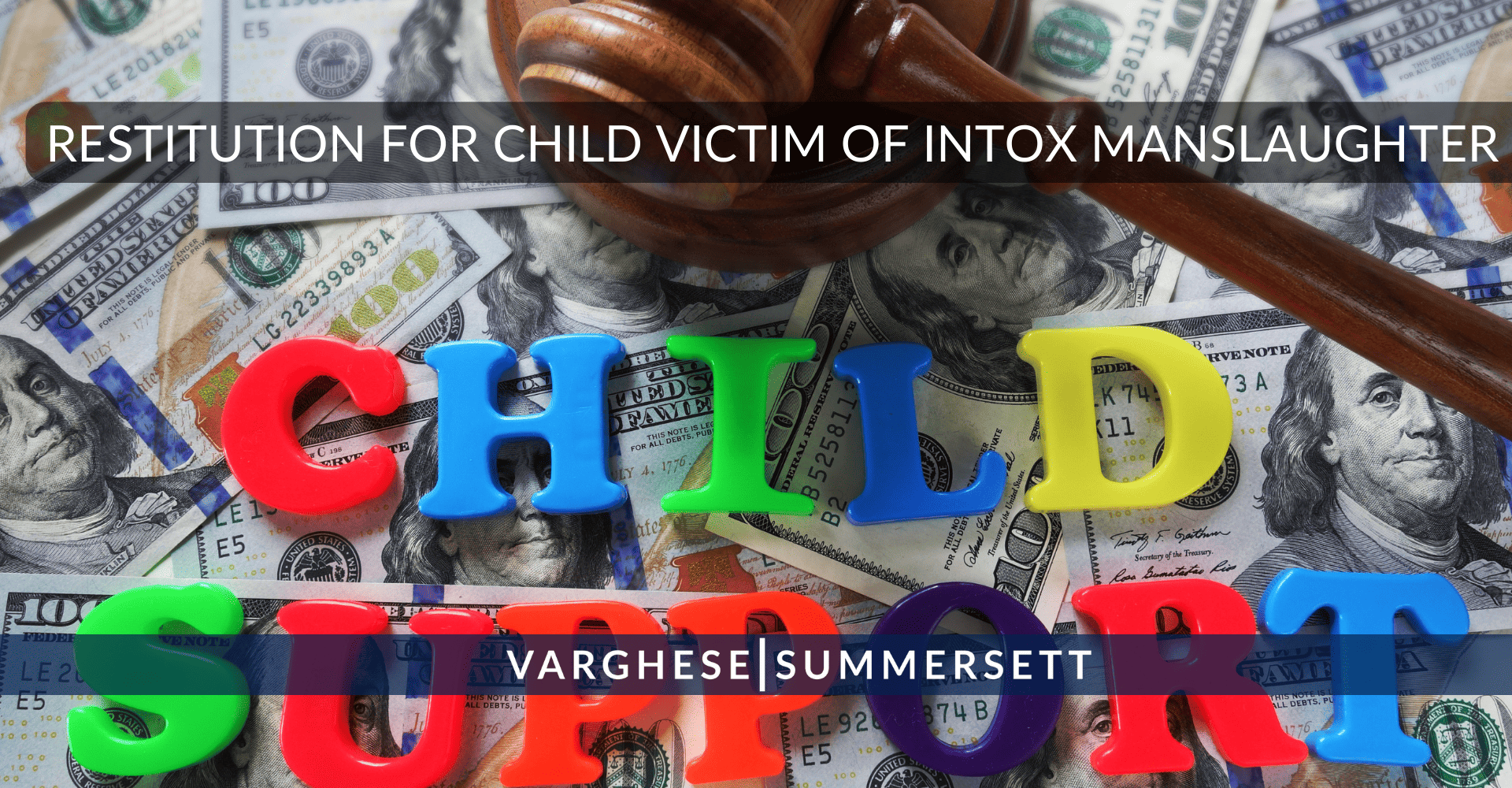 Restitution for Child Victim of Intox Manslaughter