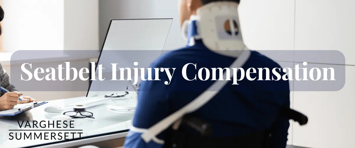 Seatbelt Injury Compensation