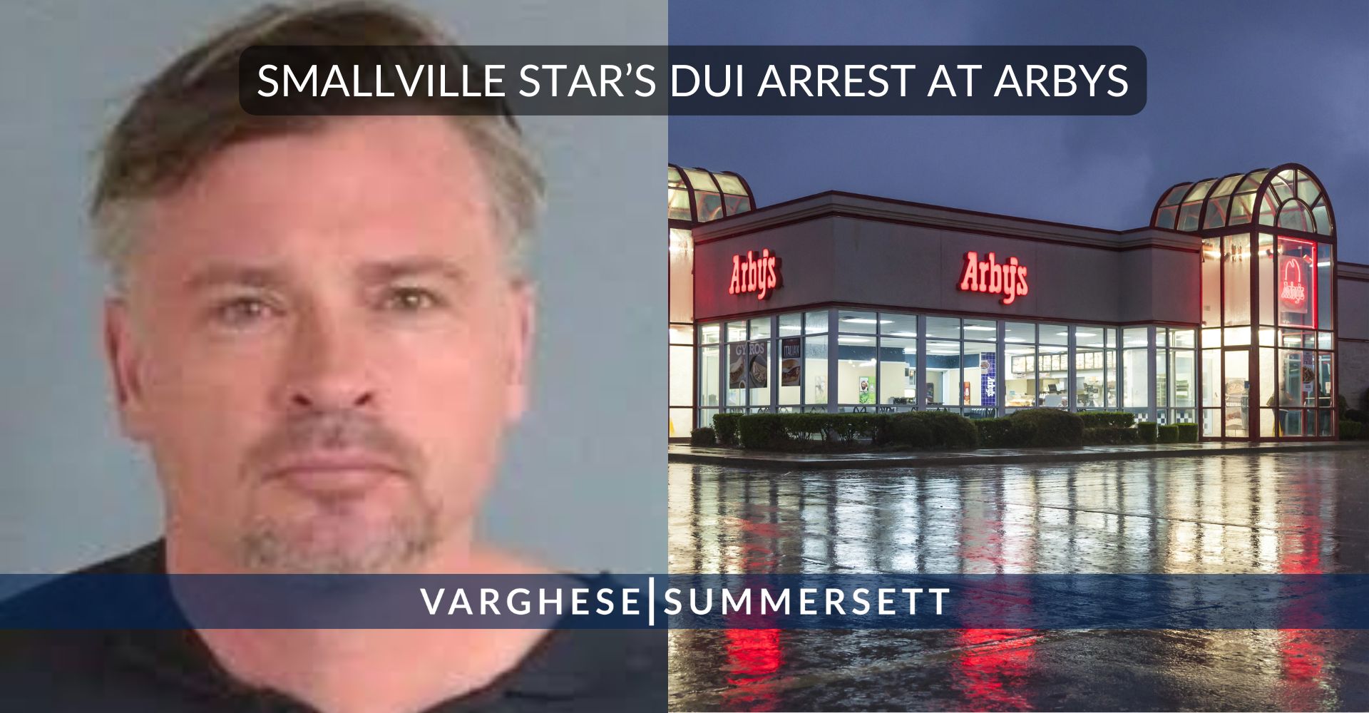 Smallville Star's DUI Arrest
