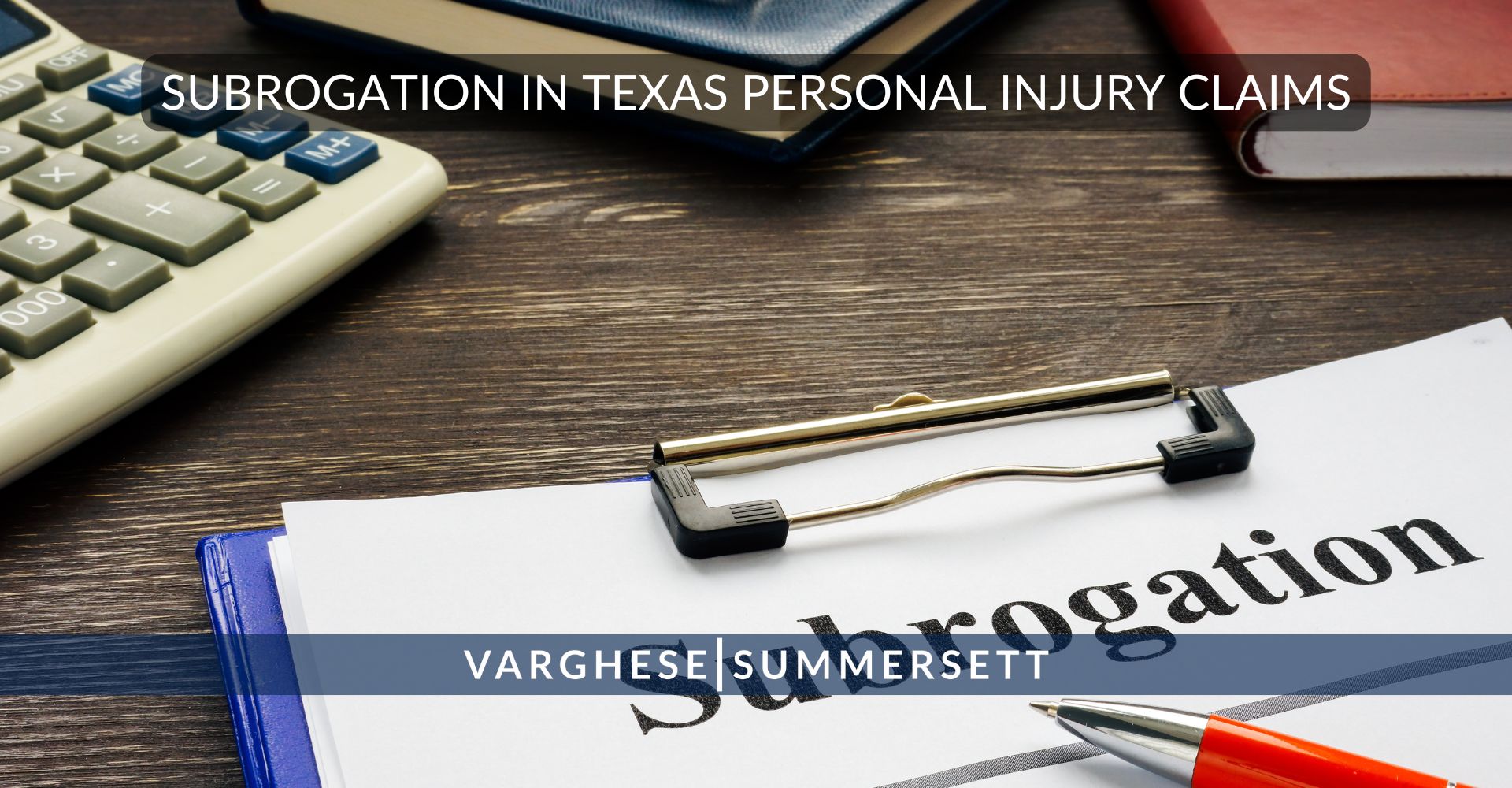 Subrogation in Texas Personal Injury Claims