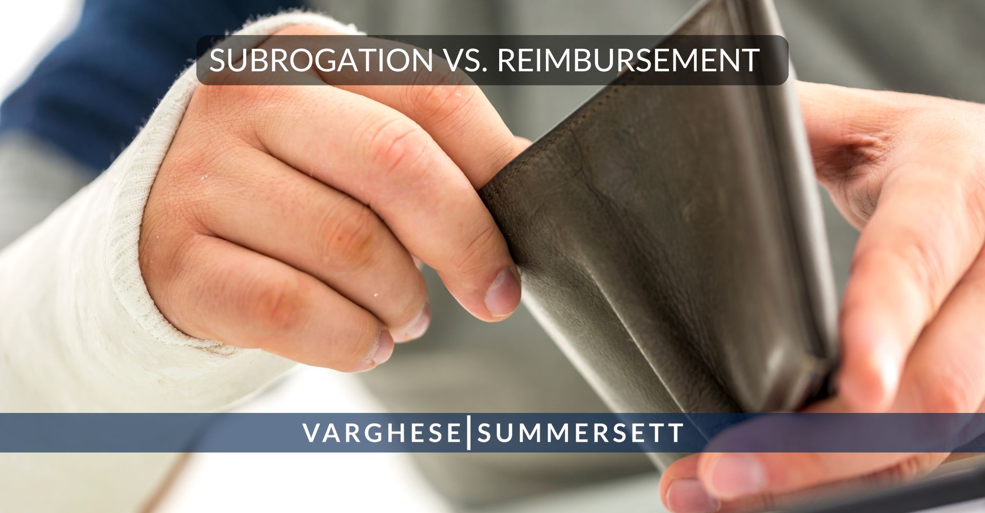Subrogation vs. Reimbursemen