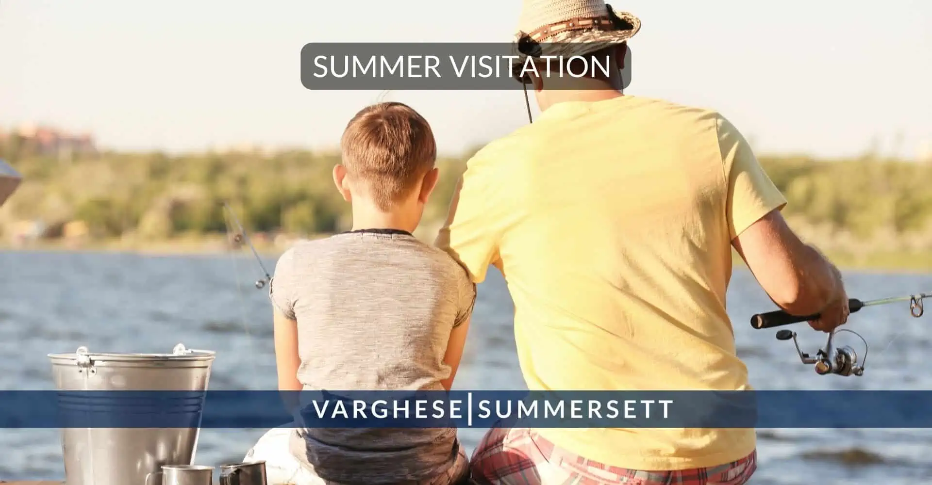 Summer Visitation