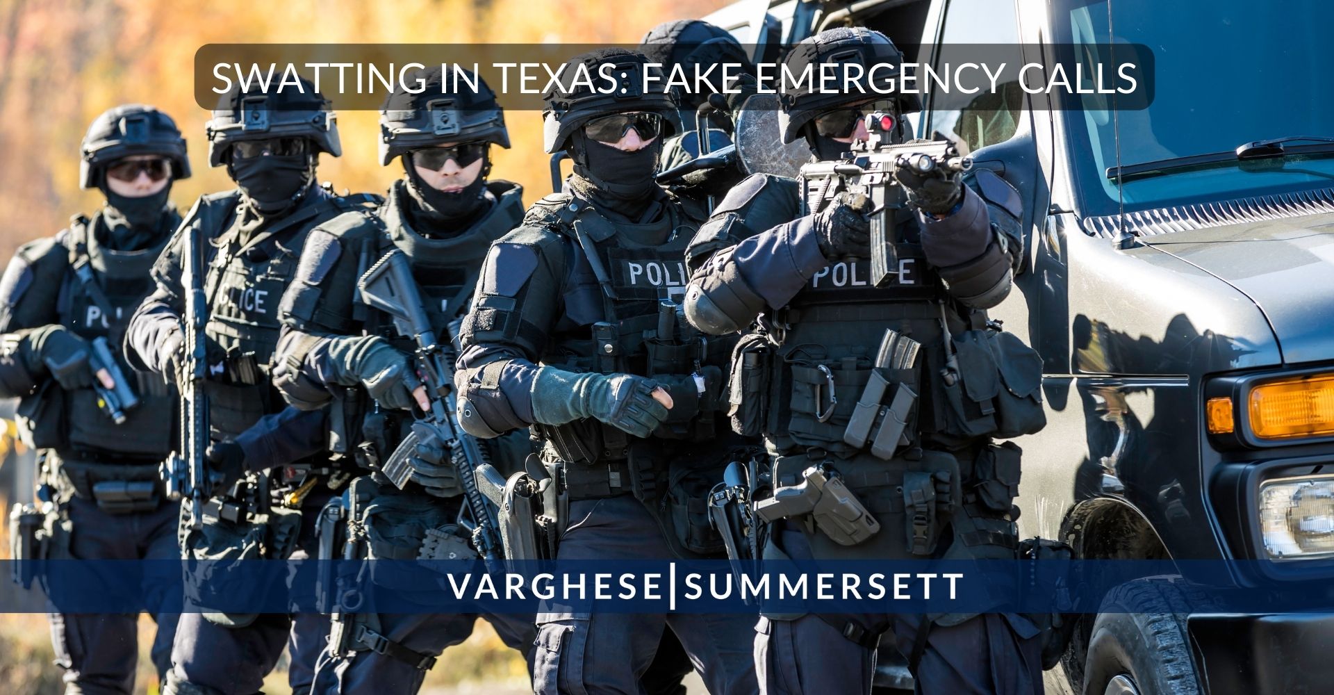 Swatting in Texas _ Fake Emergency Calls