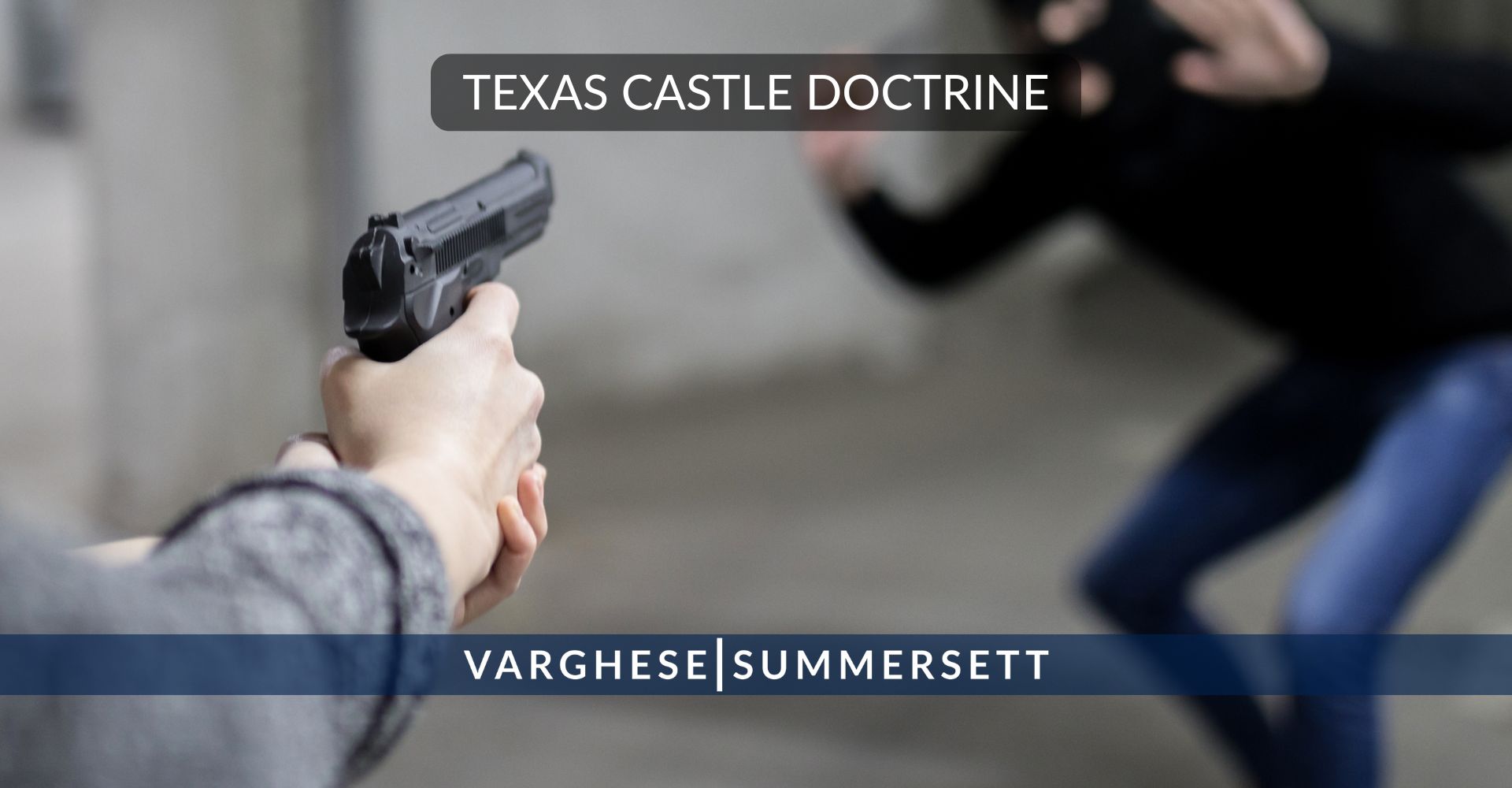 Texas Castle Doctrine