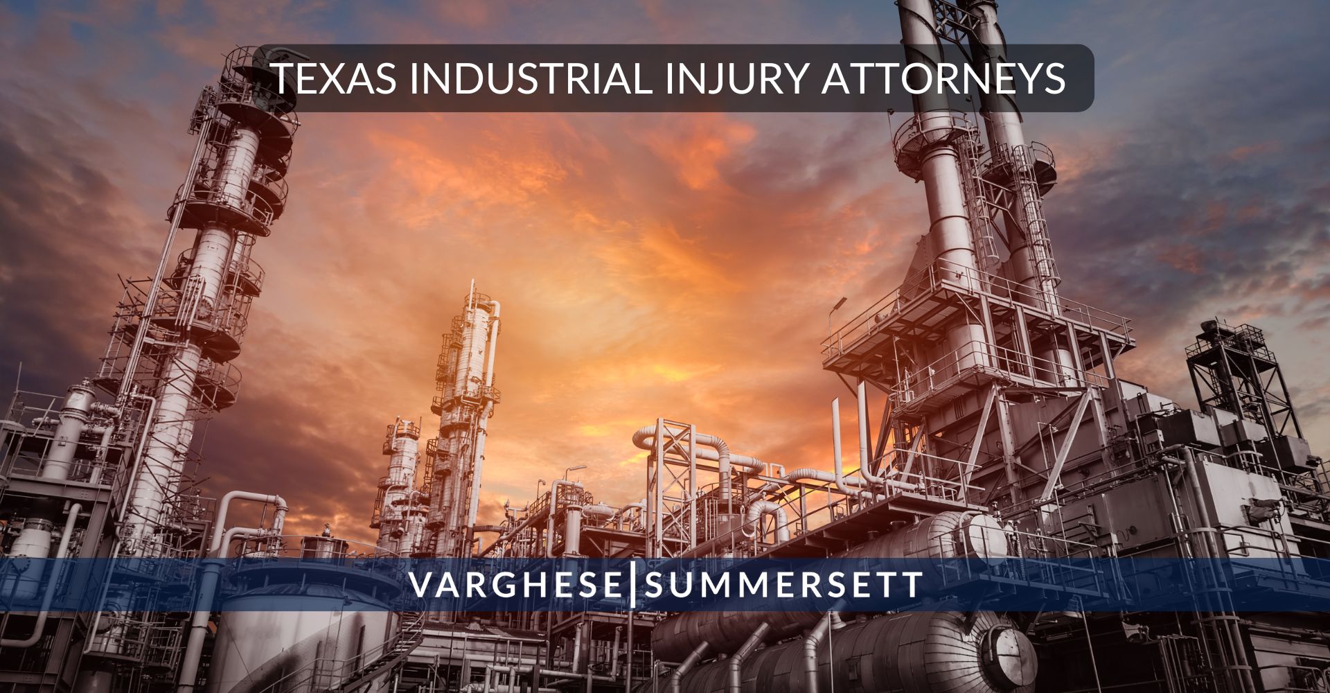 Texas Industrial Injury Attorneys