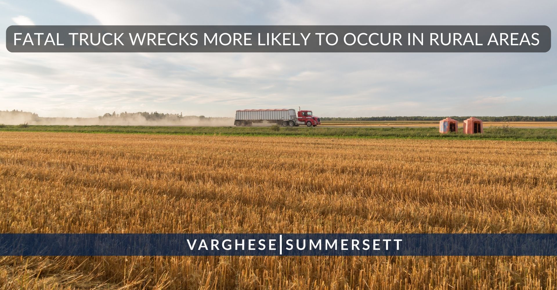 Truck Wrecks in Rural Areas