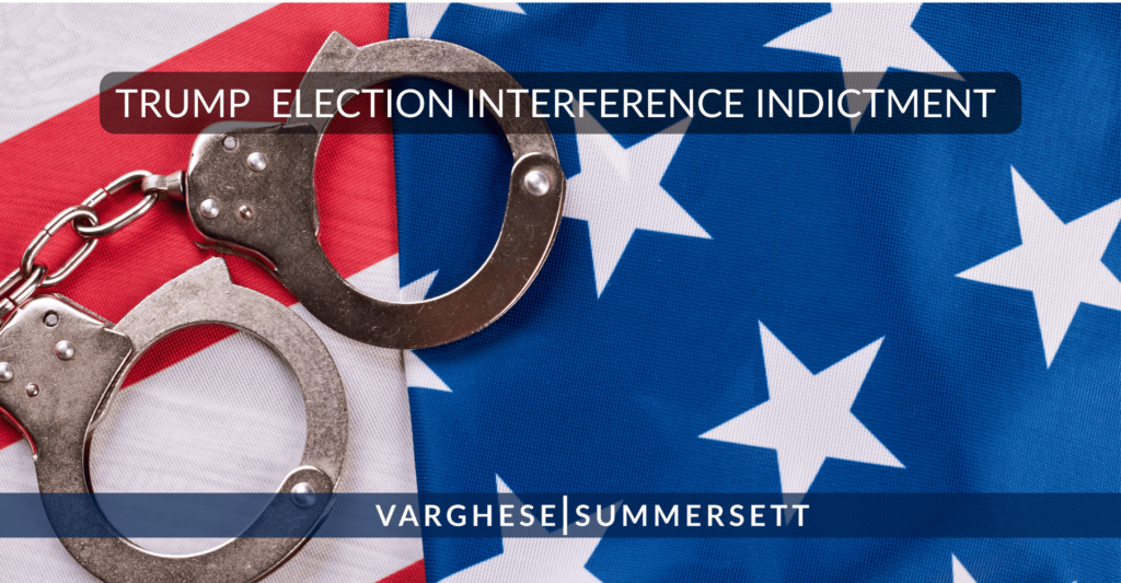 Trump Election Interference Indictment