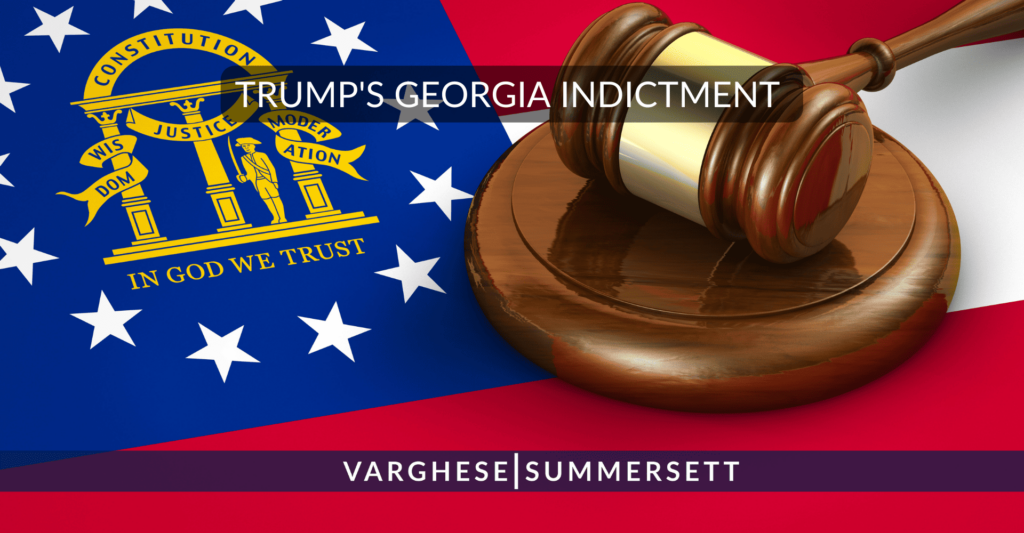 Trumps Georgia Indictment
