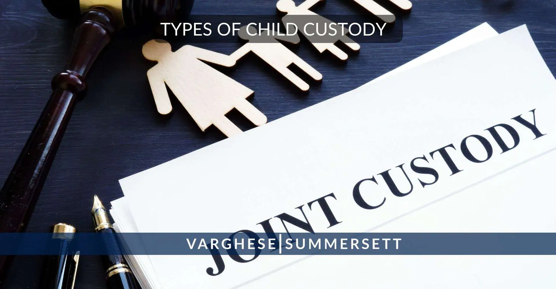 types of child custody
