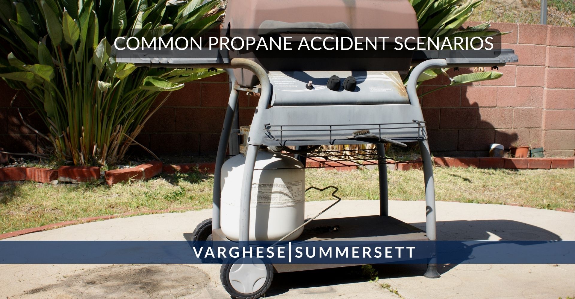 Common Propane Accident Scenarios