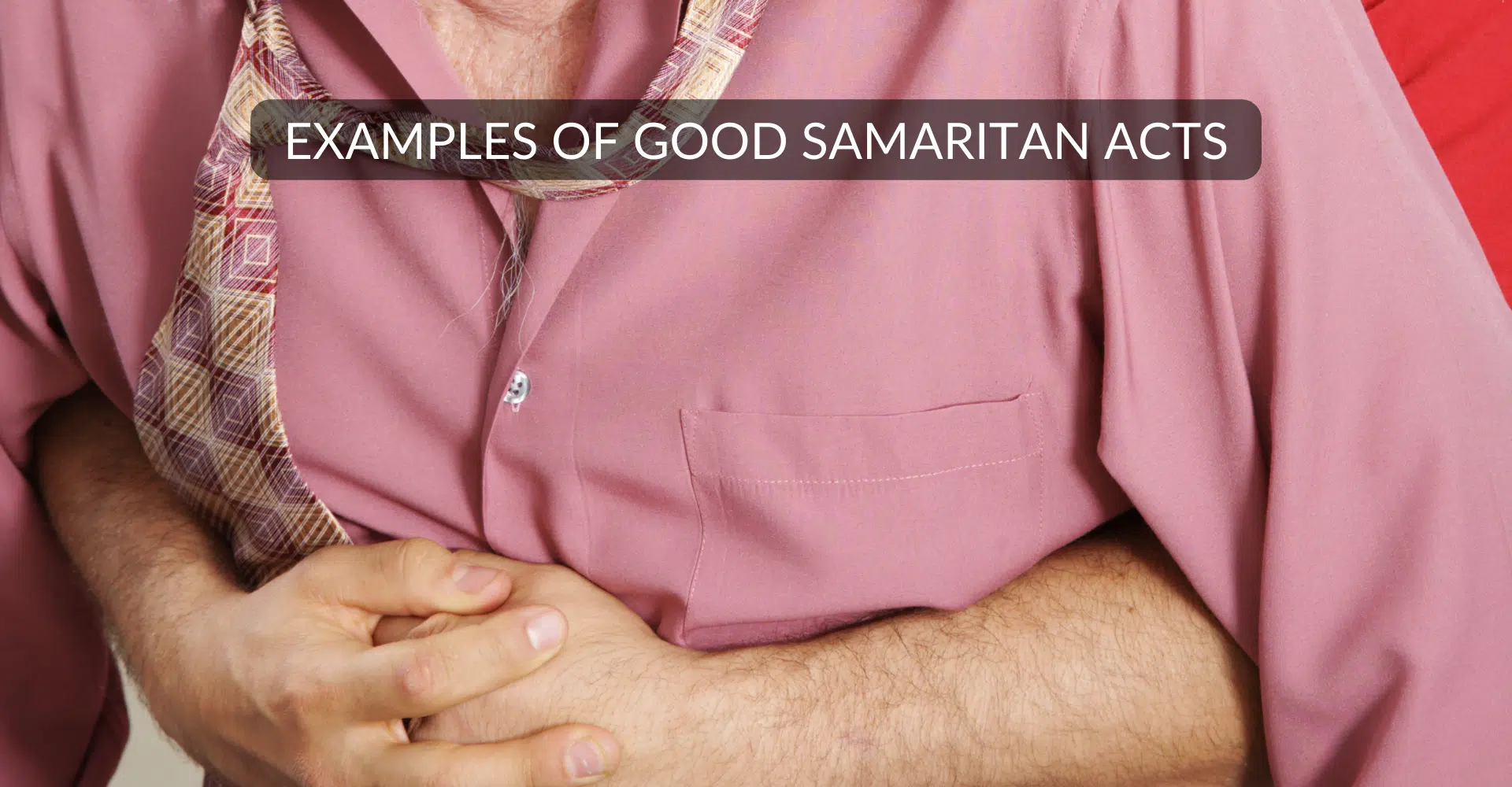 Examples of Good Samartian Acts
