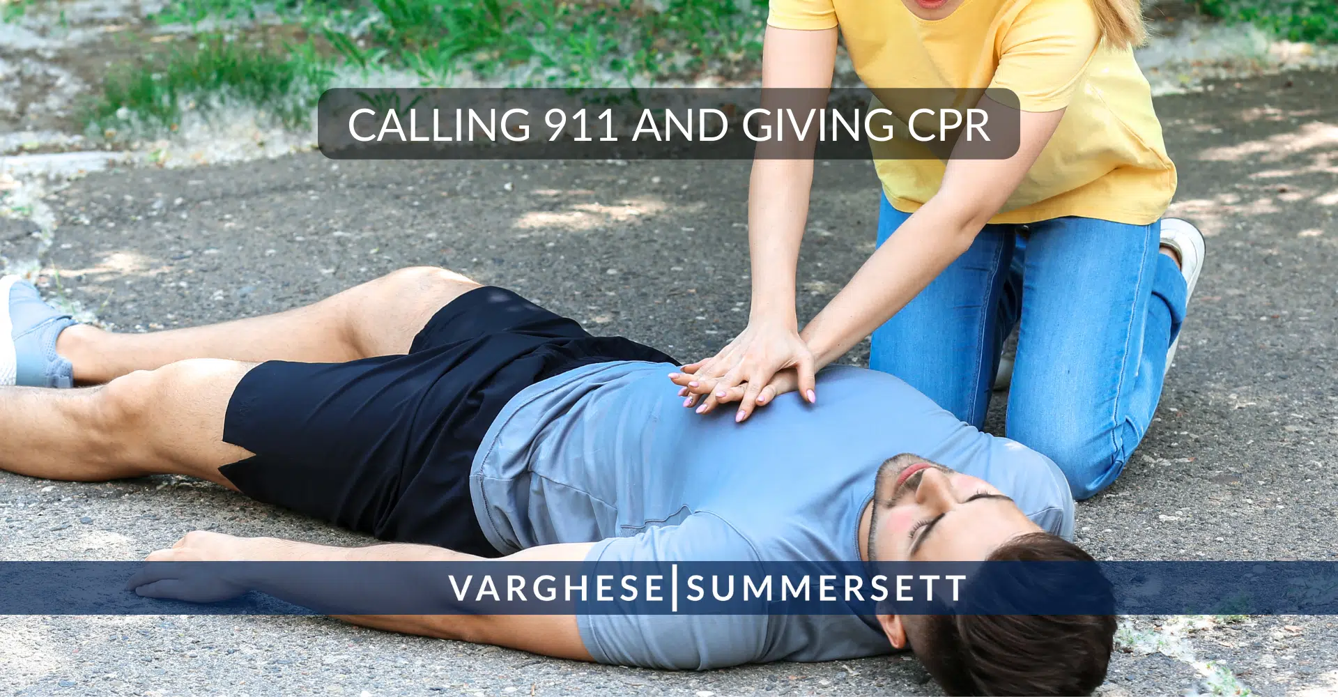 Calling 911 and Giving CPR