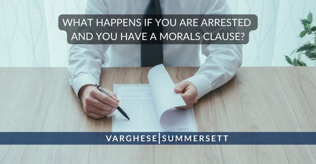 What happens if you are arrested and have a morals clause