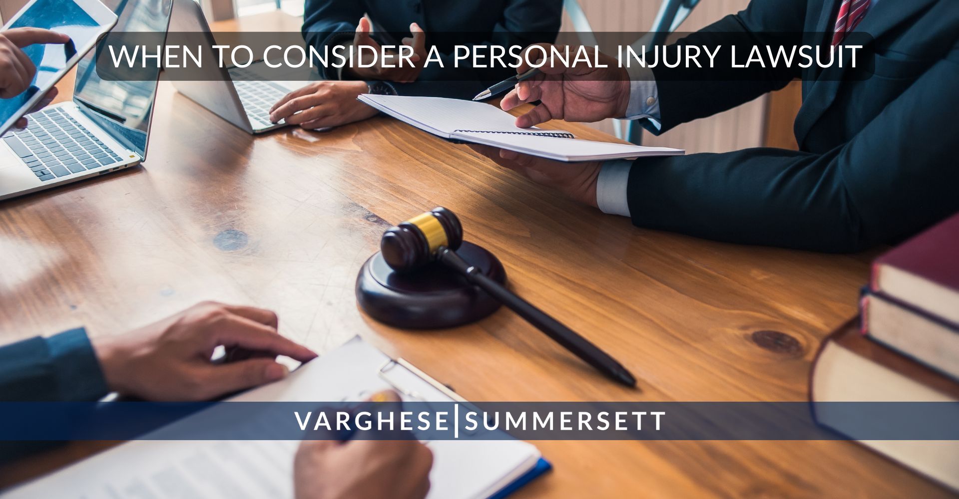 When to Consider a Personal Injury Lawsuit