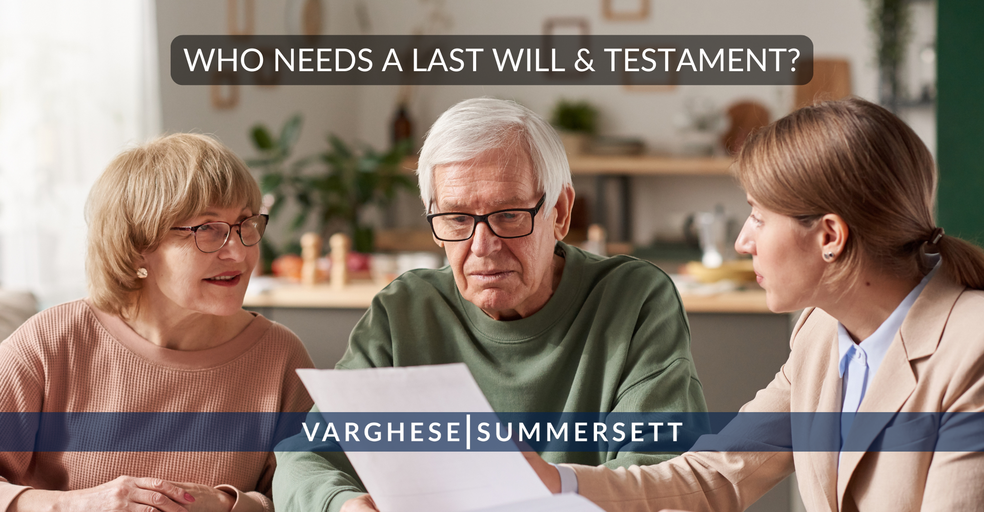 Who Needs a Last Will & Testament in Texas