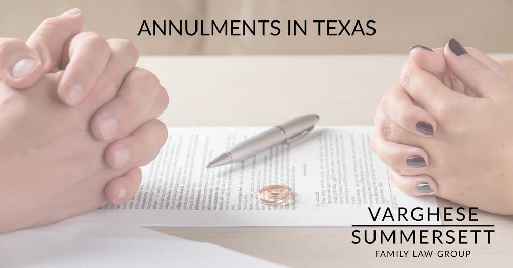 annulments in Texas