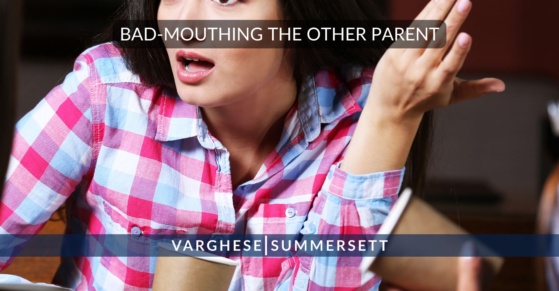 badmouthing the other parent