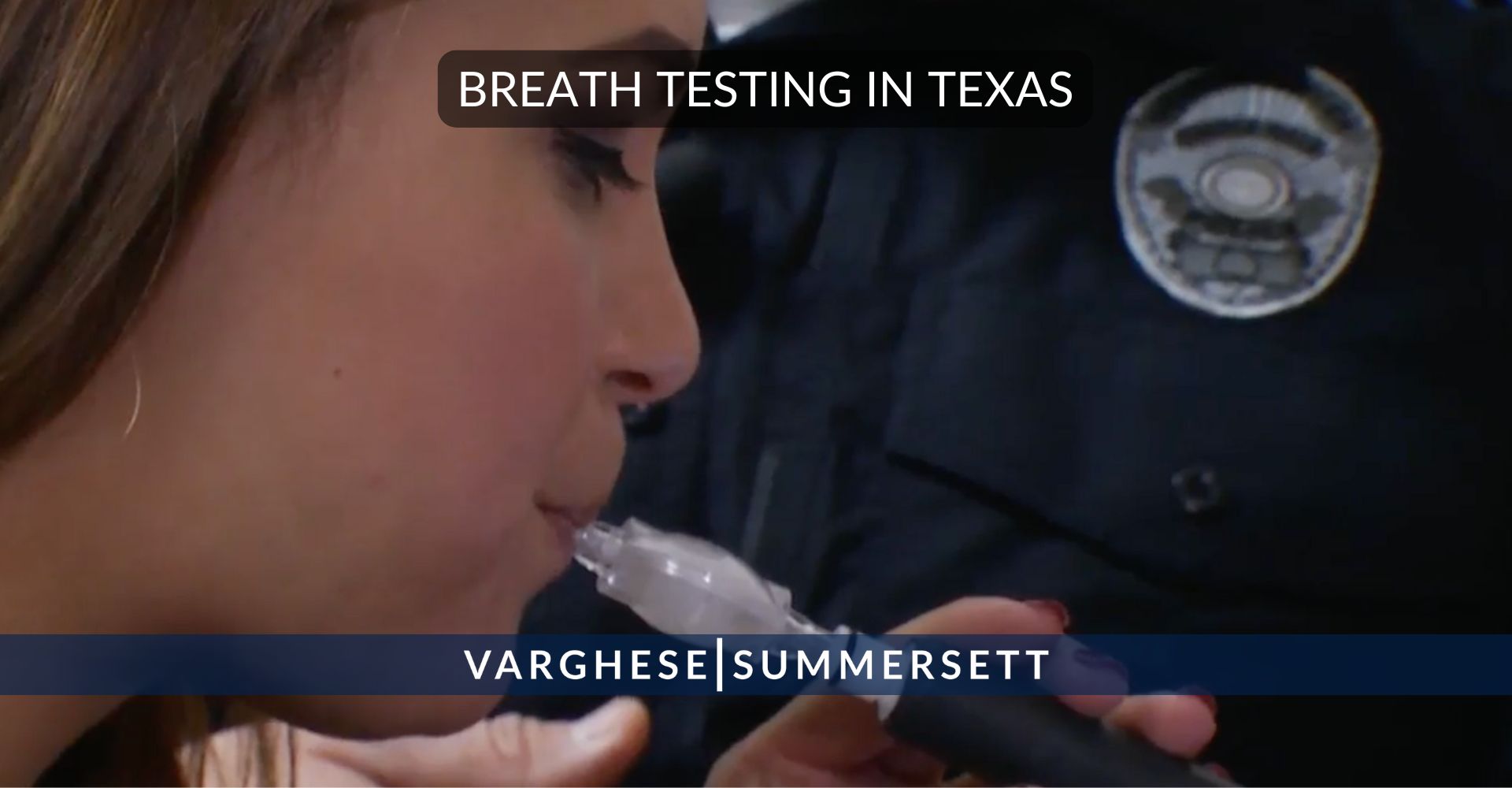 Fight DWI Breath Test in Texas