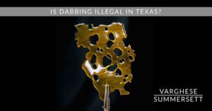 dabbing en texas