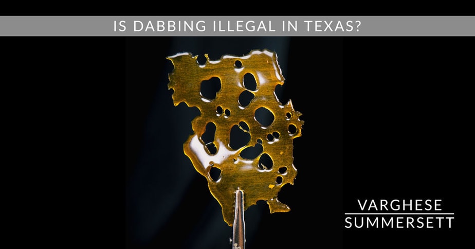 dabbing in texas